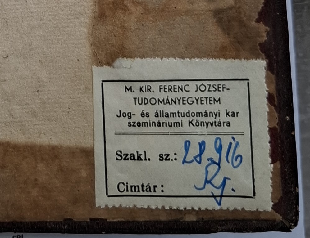 ziua_cartilor_vechi_imaginea_15_lipita_cota_veche_m._kir._ferenc_jozsef_tudomanyegyetem_jog-_es_allamtudomanyi_kar_szeminariumi_konyvtara.jpg